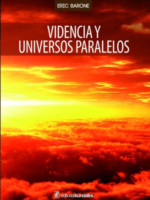 Videncia y Universos Paralelos